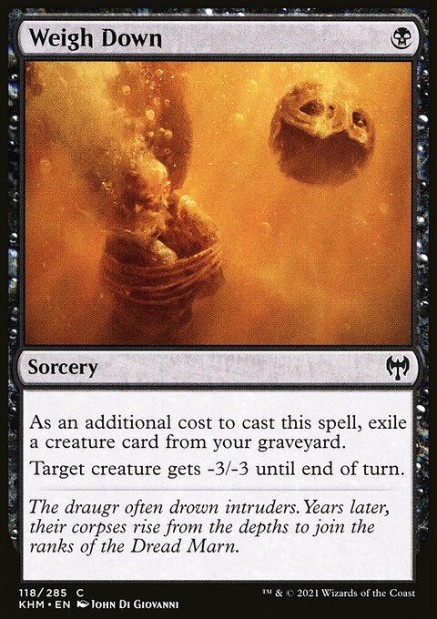 Weigh Down, Kaldheim #118, Magic: The Gathering card