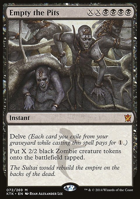 Empty the Pits, Khans of Tarkir #72, Magic: The Gathering card