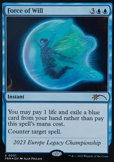 Force of Will, Legacy Championship #2023EU, Magic: The Gathering card
