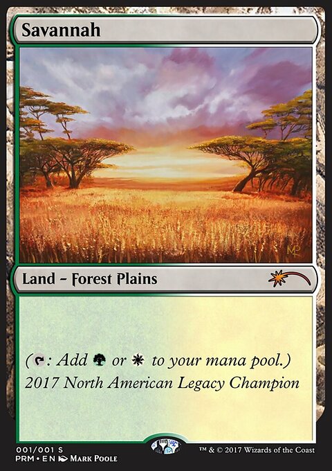 Savannah, Legacy Championship #2017NA, Magic: The Gathering card