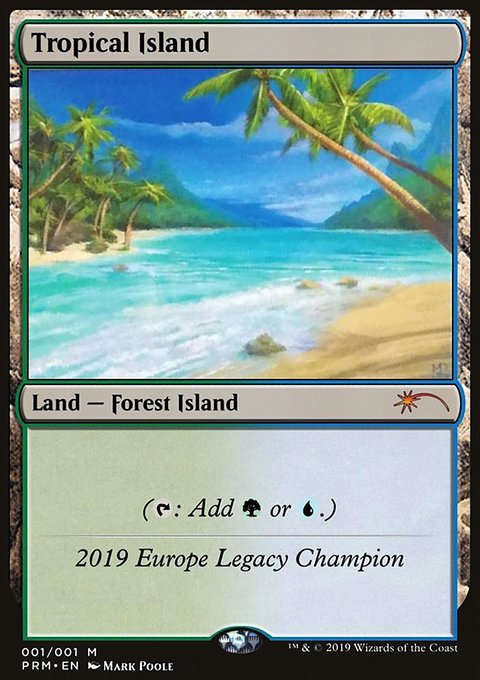Tropical Island, Legacy Championship #2019, Magic: The Gathering card