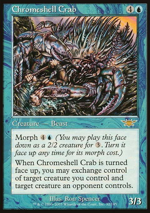 Chromeshell Crab, Legions #32, Magic: The Gathering card