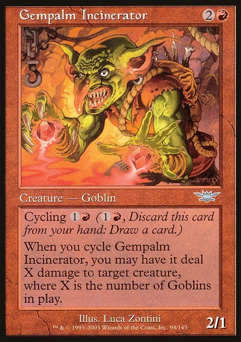 Gempalm Incinerator, Legions #94, Magic: The Gathering card