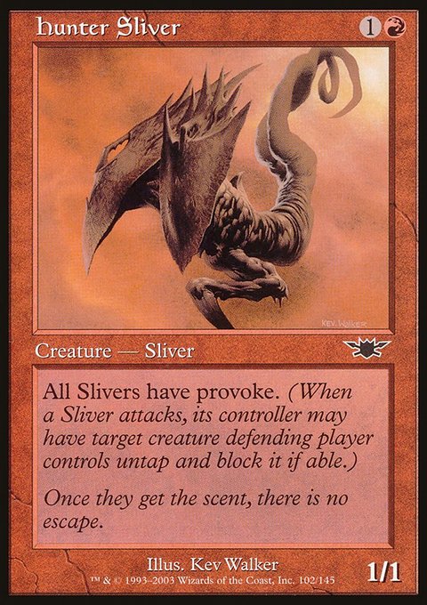 Hunter Sliver, Legions #102, Magic: The Gathering card