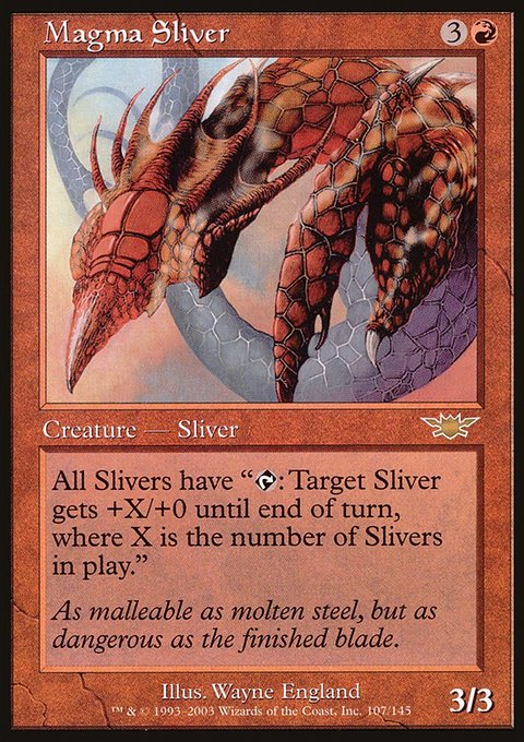 Magma Sliver, Legions #107, Magic: The Gathering card