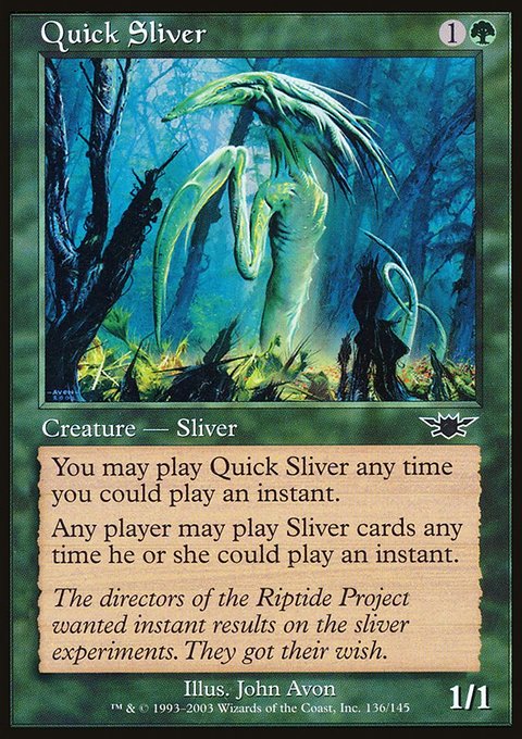 Quick Sliver, Legions #136, Magic: The Gathering card