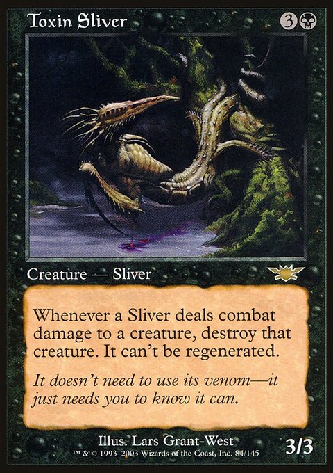 Toxin Sliver, Legions #84, Magic: The Gathering card