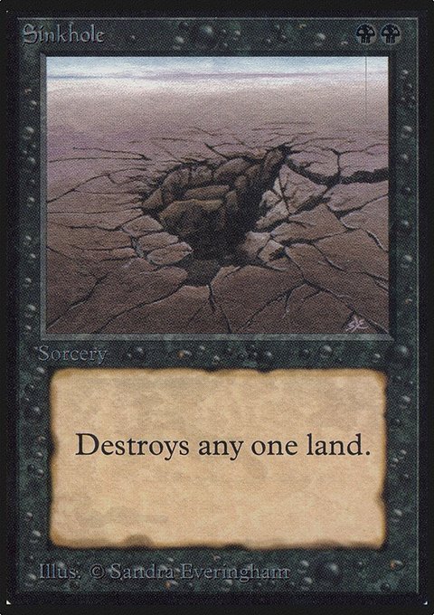 Sinkhole, Limited Edition Alpha #129, Magic: The Gathering card