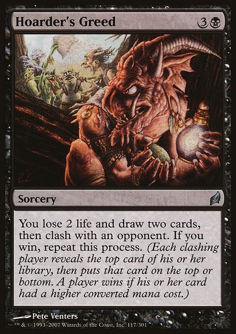 Hoarder's Greed, Lorwyn #117, Magic: The Gathering card