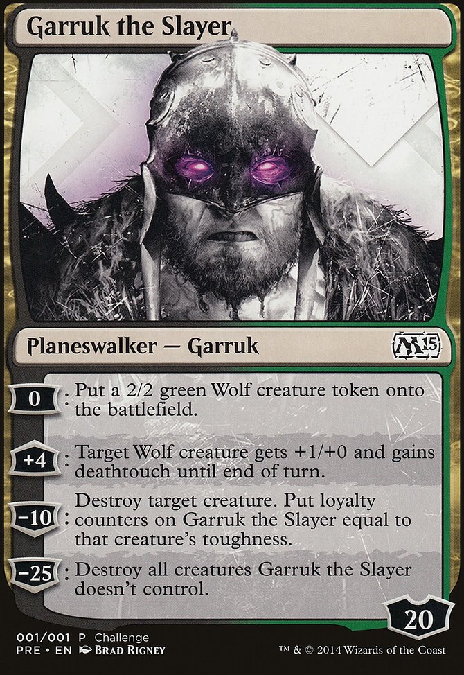 Garruk the Slayer, M15 Prerelease Challenge #1, Magic: The Gathering card