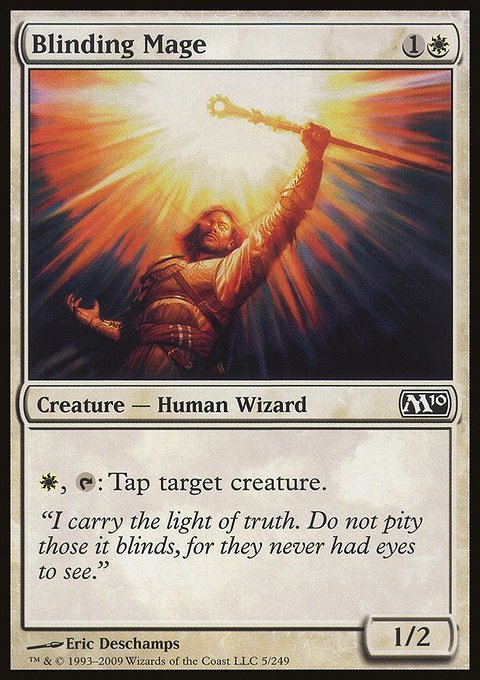 Blinding Mage, Magic 2010 #5, Magic: The Gathering card