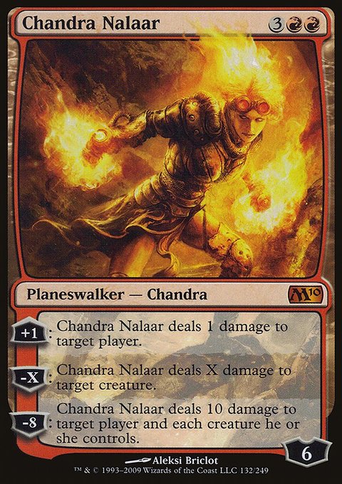 Chandra Nalaar, Magic 2010 #132, Magic: The Gathering card