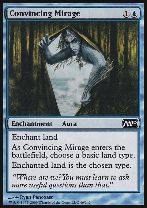 Convincing Mirage, Magic 2010 #46, Magic: The Gathering card