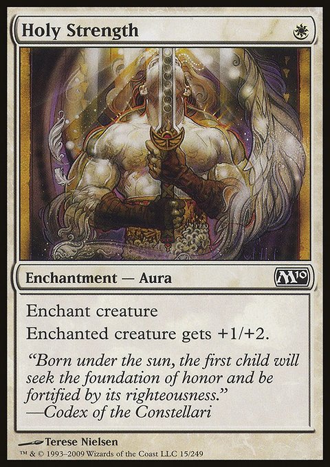 Holy Strength, Magic 2010 #15, Magic: The Gathering card