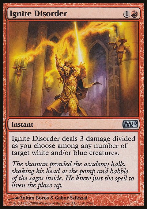 Ignite Disorder, Magic 2010 #141, Magic: The Gathering card
