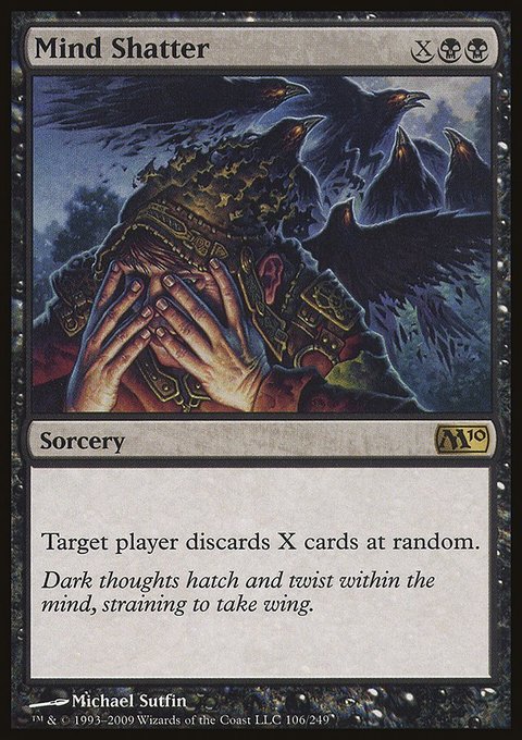 Mind Shatter, Magic 2010 #106, Magic: The Gathering card