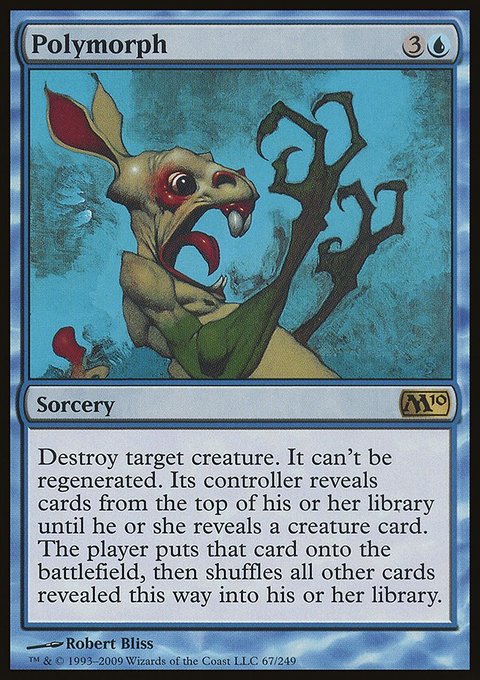 Polymorph, Magic 2010 #67, Magic: The Gathering card