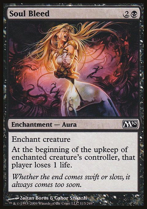 Soul Bleed, Magic 2010 #113, Magic: The Gathering card