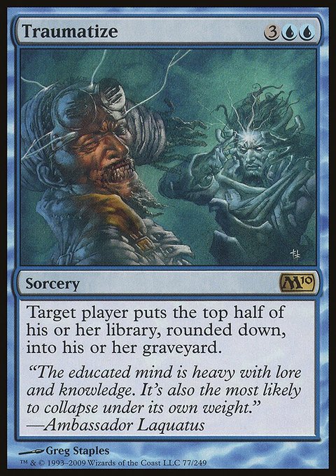 Traumatize, Magic 2010 #77, Magic: The Gathering card