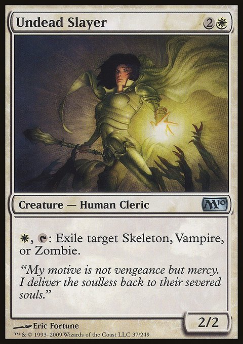 Undead Slayer, Magic 2010 #37, Magic: The Gathering card
