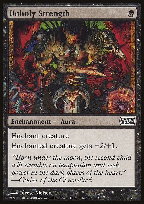Unholy Strength, Magic 2010 #116, Magic: The Gathering card