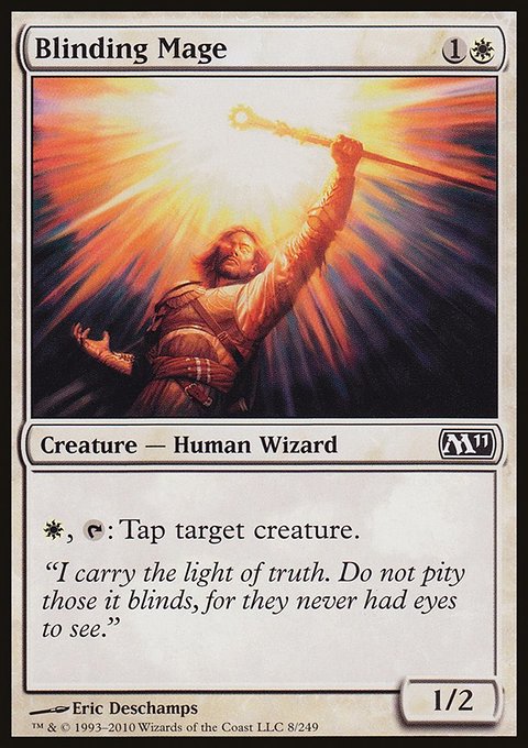 Blinding Mage, Magic 2011 #8, Magic: The Gathering card