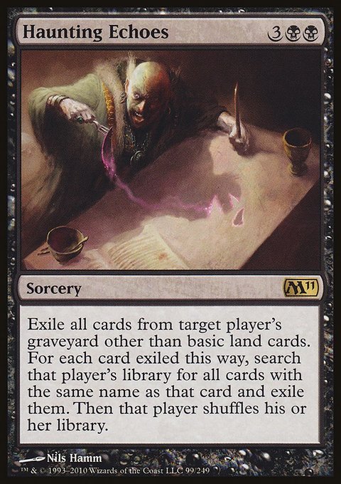 Haunting Echoes, Magic 2011 #99, Magic: The Gathering card