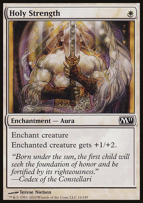 Holy Strength, Magic 2011 #16, Magic: The Gathering card