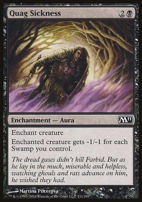 Quag Sickness, Magic 2011 #111, Magic: The Gathering card