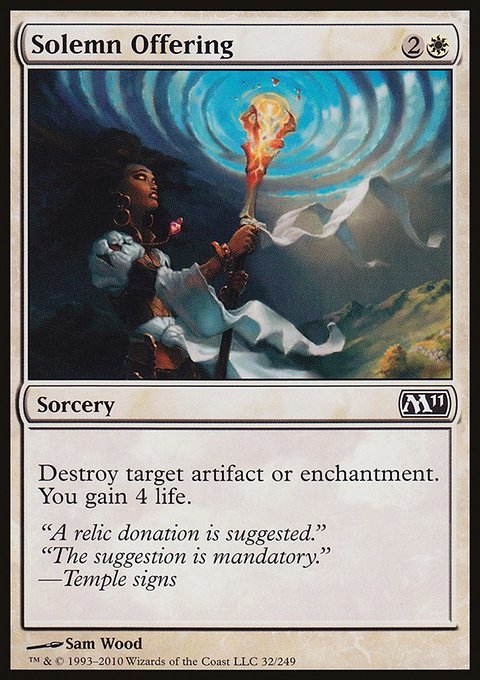 Solemn Offering, Magic 2011 #32, Magic: The Gathering card