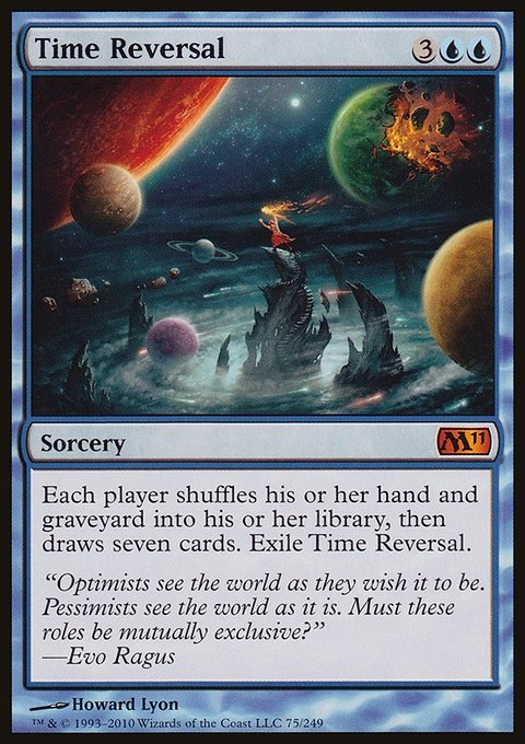 Time Reversal, Magic 2011 #75, Magic: The Gathering card