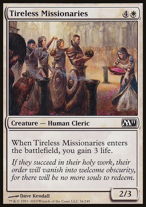 Tireless Missionaries, Magic 2011 #36, Magic: The Gathering card