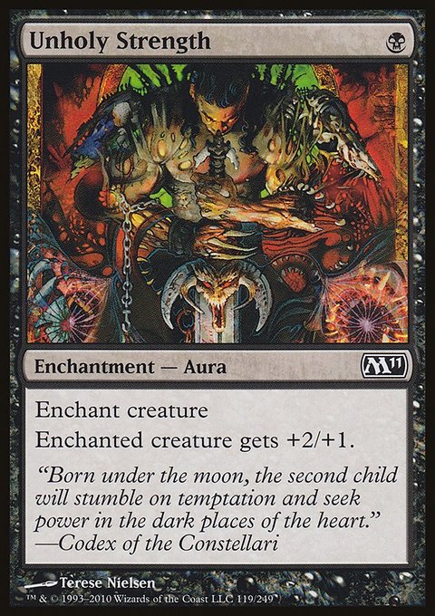 Unholy Strength, Magic 2011 #119, Magic: The Gathering card