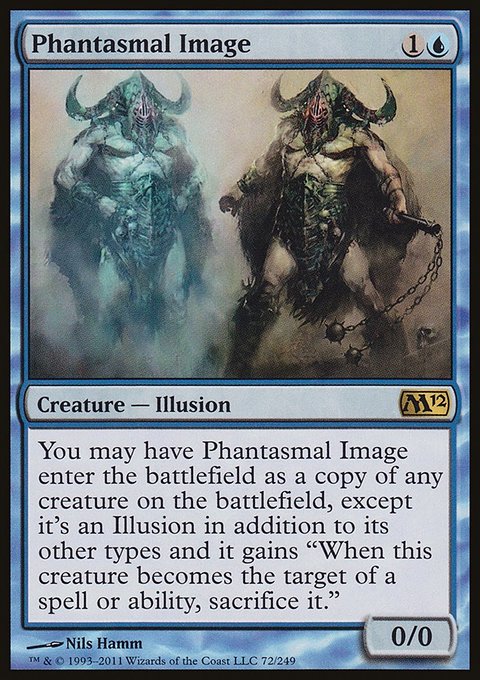 Phantasmal Image, Magic 2012 #72, Magic: The Gathering card
