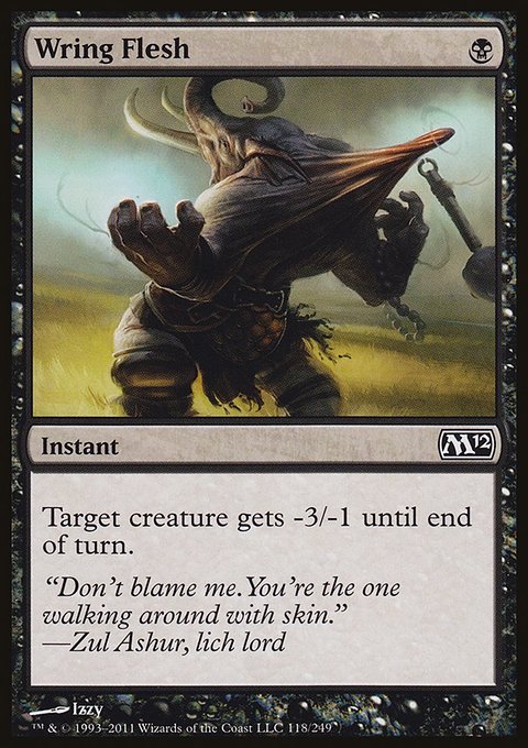 Wring Flesh, Magic 2012 #118, Magic: The Gathering card