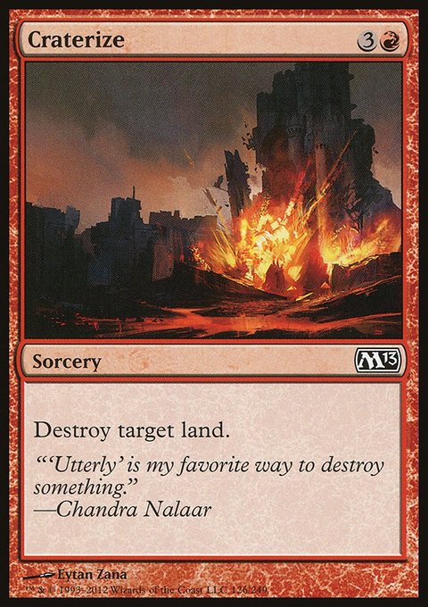 Craterize, Magic 2013 #126, Magic: The Gathering card