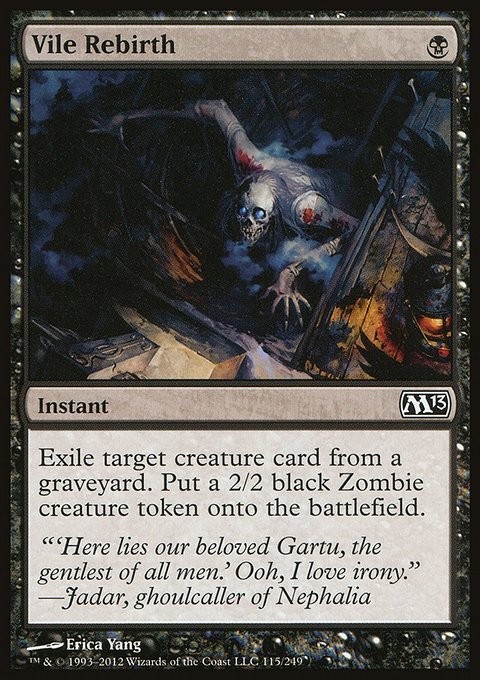Vile Rebirth, Magic 2013 #115, Magic: The Gathering card