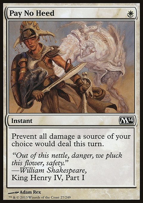 Pay No Heed, Magic 2014 #27, Magic: The Gathering card