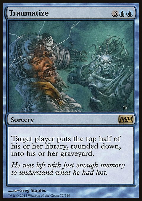 Traumatize, Magic 2014 #77, Magic: The Gathering card