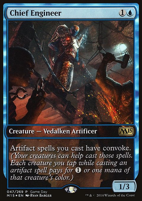 Chief Engineer, Magic 2015 Promos #47, Magic: The Gathering card