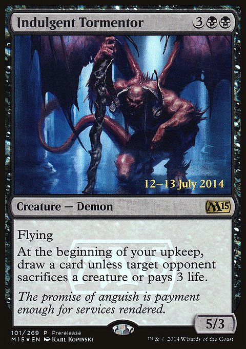 Indulgent Tormentor, Magic 2015 Promos #101, Magic: The Gathering card