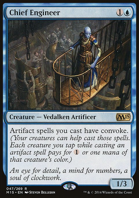 Chief Engineer, Magic 2015 #47, Magic: The Gathering card