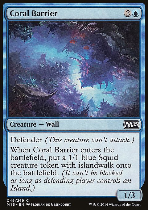 Coral Barrier, Magic 2015 #49, Magic: The Gathering card