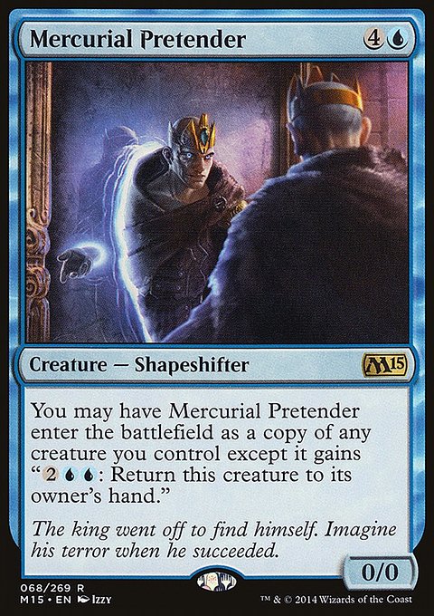 Mercurial Pretender, Magic 2015 #68, Magic: The Gathering card