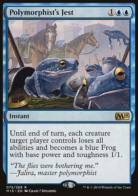 Polymorphist's Jest, Magic 2015 #75, Magic: The Gathering card