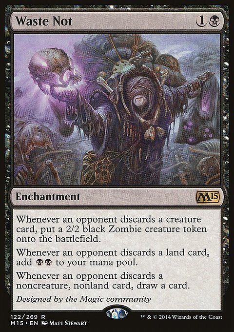 Waste Not, Magic 2015 #122, Magic: The Gathering card