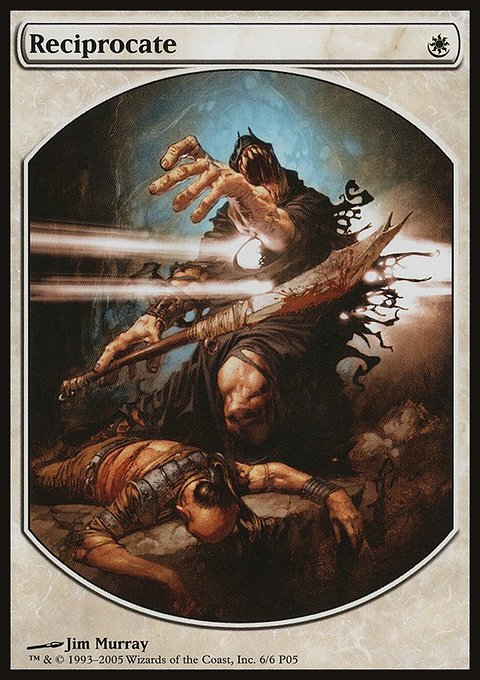 Reciprocate, Magic Player Rewards 2005 #6, Magic: The Gathering card