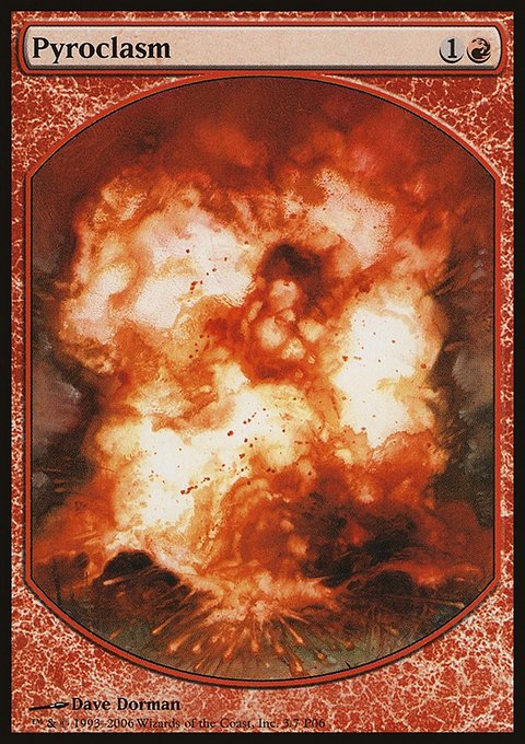 Pyroclasm, Magic Player Rewards 2006 #3, Magic: The Gathering card