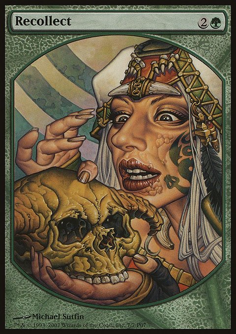 Recollect, Magic Player Rewards 2007 #7, Magic: The Gathering card