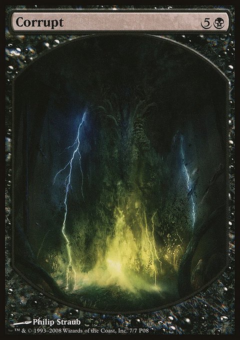 Corrupt, Magic Player Rewards 2008 #7, Magic: The Gathering card